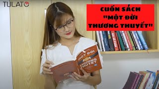 Review Sách Một Đời Thương Thuyết  Review Sách [upl. by Nehcterg]