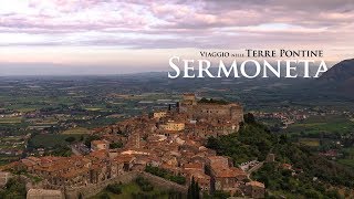 Viaggio nelle Terre Pontine Sermoneta [upl. by Benedick]