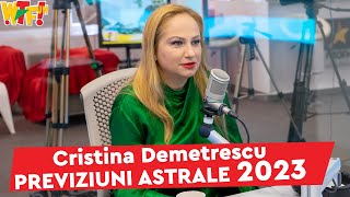 CRISTINA DEMETRESCU  Previziuni astrale pentru 2023 la „What The Fun” cu Drăcea Ralu și Bogdan [upl. by Llerraj427]