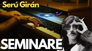 Seminare  Serú Girán  Piano Cover Avanzado [upl. by Otrevire]