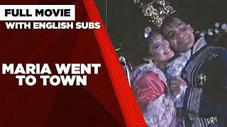 MARIA WENT TO TOWN Maricel Soriano William Martinez and Martin Nievera  Full Movie [upl. by Animsay]