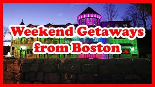 5 Best Weekend Getaways from Boston Massachusetts  US State Holidays Guide [upl. by Ahsets]