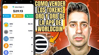 Como Vender los tokens OROORB de la App de WorldCoin [upl. by Batholomew]