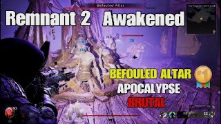 Remnant 2 AwakenedBefouled Altar 1 In The forgotten commune 21 Dungeon on Apocalypse is brutal 🥺 [upl. by Ykciv]