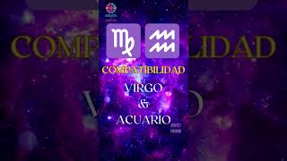 Signos Zodiacales COMPATIBILIDAD entre VIRGO y ACUARIO [upl. by Stephie190]