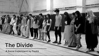 Paytm presents “The Divide”  A Social Experiment [upl. by Atilamrac]