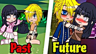 quotPast vs Futurequot  Gacha club meme Trend  Naruhina  Naruto [upl. by Roinuj]