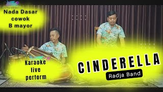 Cinderella karaoke  Radja band nada cowok Bm [upl. by Etat]