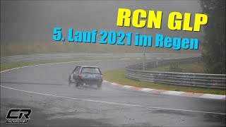 RCN GLP Nürburgring Nordschleife  5Lauf 2021 [upl. by Haase]