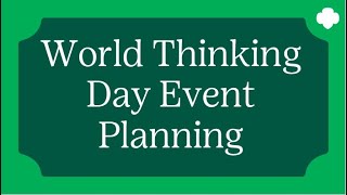 World Thinking Day Event Planning [upl. by Sacks]