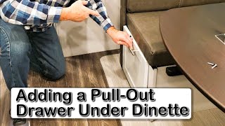 RV Dinette Mod Adding a PullOut Drawer with Easy Access  Motorhome Life [upl. by Roxana809]