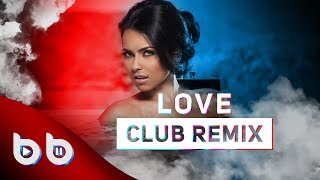 Inna  Love  Burak Balkan Club Remix  2019 [upl. by Fuld]