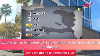 Dezod ki gen an Ayiti pèmèt ak Leta vann tout richès nou san pèp la Pa okouran [upl. by Tselec535]