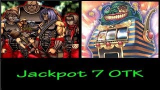 YGOPRO  Jackpot 7 OTK [upl. by Daria]