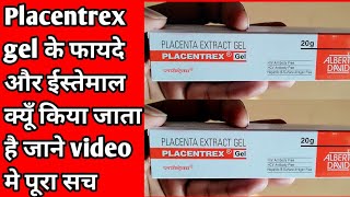 Placentrex gel placenta extract gel use or benefits in hindi [upl. by Plumbo875]