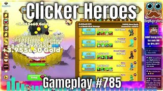 Clicker Heroes  Gameplay 785 [upl. by Artie701]