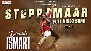 Steppamaar Full Video Song Tamil  Double ISMART  Ram Pothineni  Puri Jagannadh  Mani Sharma [upl. by Hutchinson199]