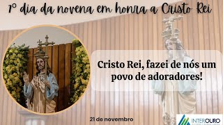 Sétimo dia da novena em honra a Cristo Rei [upl. by Adnwahsat]