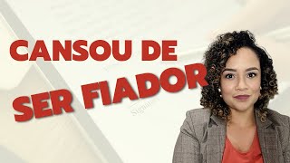 NÃO QUERO MAIS SER FIADOR O QUE POSSO FAZER  Winnie Martins Advocacia [upl. by Imit]