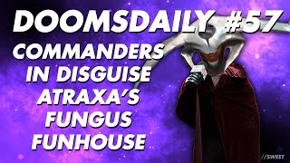 ATRAXAS FUNGUS FUNHOUSE COMMANDERS IN DISGUISE  DOOMSDAILY EP57 SHORTS [upl. by Corabel]