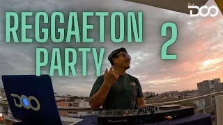 REGGAETON PARTY 2 RANGER SORRY 4 THAT MUCH SANTA PUNTO 40 SI NO ES CONTIGO YANDEL 150  DJ DOO [upl. by Eornom]