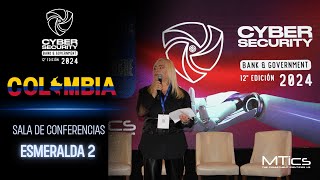 Cybersecurity Bank amp Government Colombia 2024  Sala Esmeralda 2 [upl. by Odlanra]