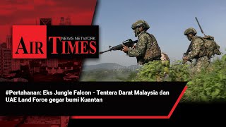 Pertahanan Eks Jungle Falcon  Tentera Darat Malaysia dan UAE Land Force gegar bumi Kuantan [upl. by Dawn]