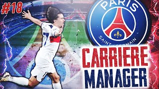 FC 24  Carrière Manager PSG 18  Un épisode CLINIQUE [upl. by Lajes831]