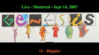 11 Ripples  Genesis Live Montreal 09142007 [upl. by Sucitivel]