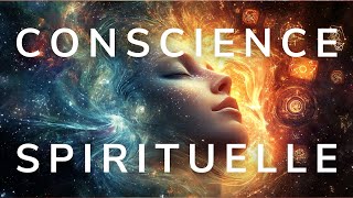 🌟 10 Clés Essentielles pour Éveiller ta Conscience Spirituelle 🧘‍♀️✨ [upl. by Lorou]