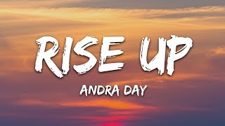 Andra Day  Rise Up Lyrics [upl. by Ebberta]