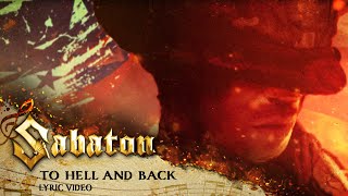 SABATON  To Hell And Back Official Lyric Video [upl. by Merna]