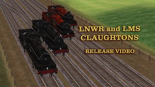 Trainz LNWR Claughton Release Vid [upl. by Eben347]