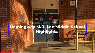 Hemingway M B Lee Middle School 2024 Highlights featuring Mr Myron Frieson [upl. by Poland]