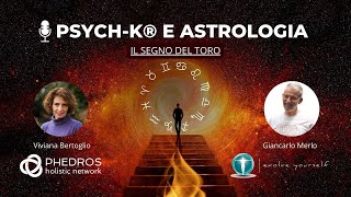 PSYCHK® e Astrologia il segno del Toro [upl. by Anees731]