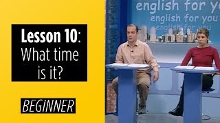 Beginner Levels  Lesson 10 What time is it [upl. by Elodea861]