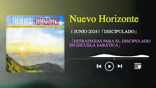 NUEVO HORIZONTE 「Adventista」 8 JUNIO 2024  AUDIO [upl. by Anura669]