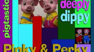 pinky amp perky  deeply dippy [upl. by Verda]