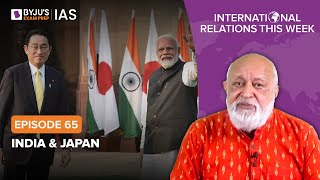 International Relations this Week for UPSCIAS  By Prof Pushpesh Pant  Episode  65 [upl. by Rawley120]