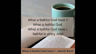 What a faithful God have I [upl. by Burger]