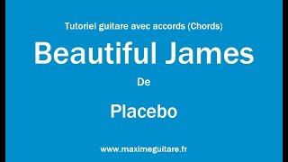 Beautiful James Placebo  Tutoriel guitare avec accords et partition en description Chords [upl. by Ajroj]