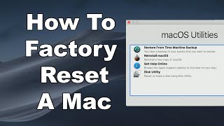 How To Erase amp Factory Reset A Mac amp Reinstall macOS  Step By Step Guide [upl. by Allesor368]