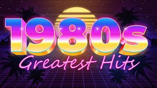 Hits Of The 80s  The Greatest Songs Of The 80s  90s Greatest Hits Album  Flashback 80s 90s [upl. by Atwater979]