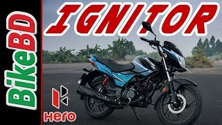 Hero Ignitor 125 Review By Team BikeBD [upl. by Ahsauqram]