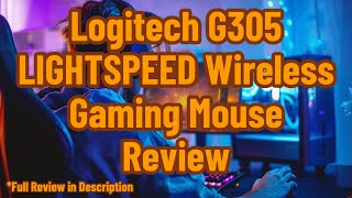 Logitech G305 LIGHTSPEED Wireless Gaming Mouse Review [upl. by Rod]