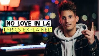 Mark Dohner Explains quotNo Love in LAquot Lyrics amp Meaning [upl. by Erodoeht]