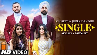 Single Full Song Jugraj Sandhu Aishmeet  Dr Shree  Urs Guri  Latest Punjabi Songs 2020 [upl. by Barina]