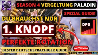 Karl Donner Spezial Saison 4 Vergeltung Paladin Guide dragonflight wow paladin [upl. by Eisdnyl774]