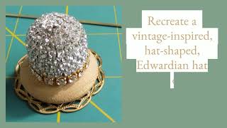 Make an Edwardian Style Hat Pin  HATalk DIY Millinery Project 10 [upl. by Reste]