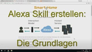 Alexa Skill erstellen Den ersten Skill entwickeln programmieren [upl. by Fleming956]